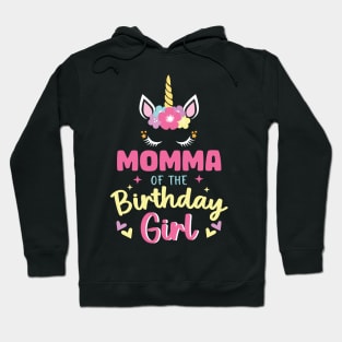 Momma of The Birthday Girls Family Unicorn Lover B-day Gift For Girls Women Kids Hoodie